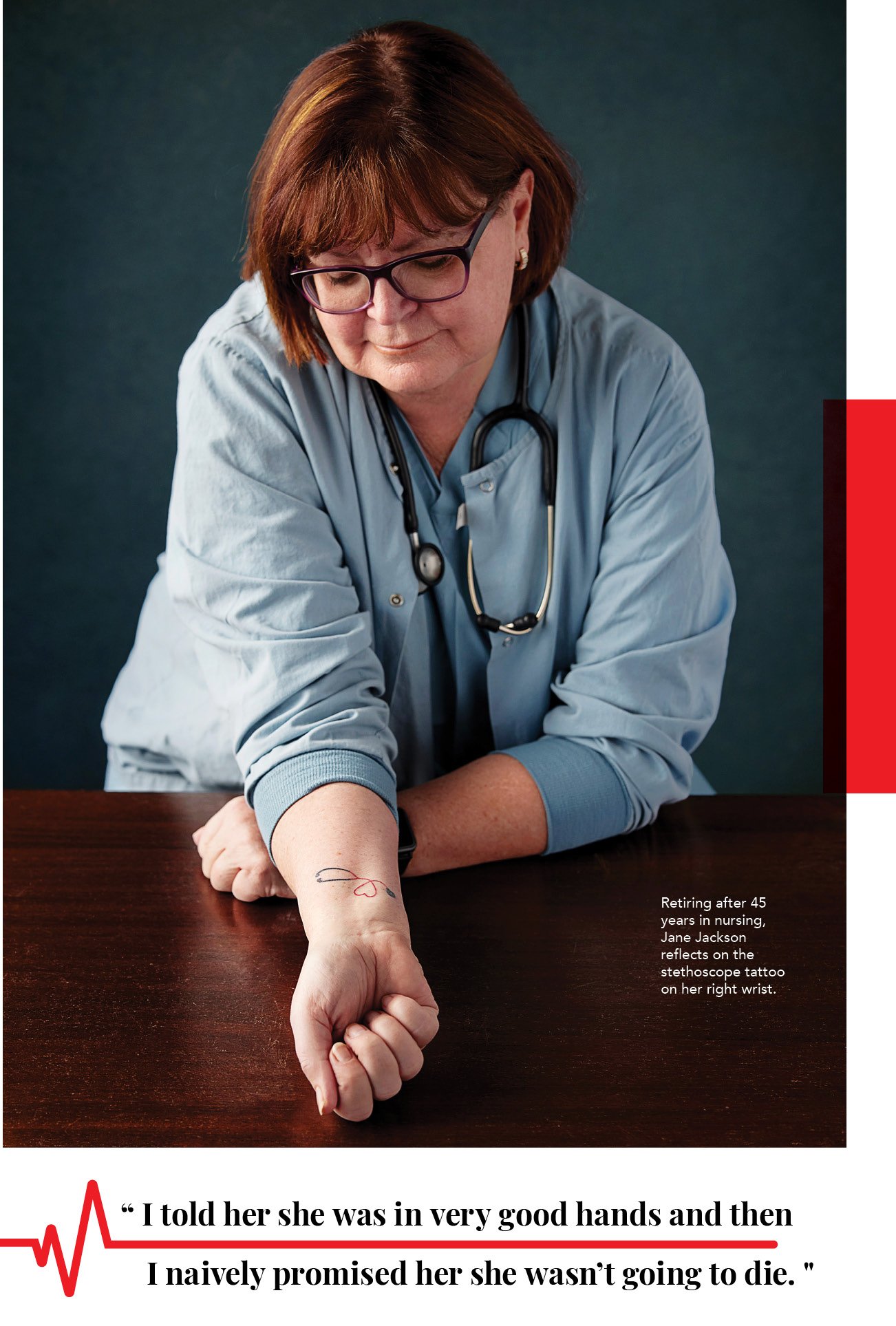 Retiring after 45 years in nursing, Jane Jackson reflects on the stethoscope tattoo on her right wrist.